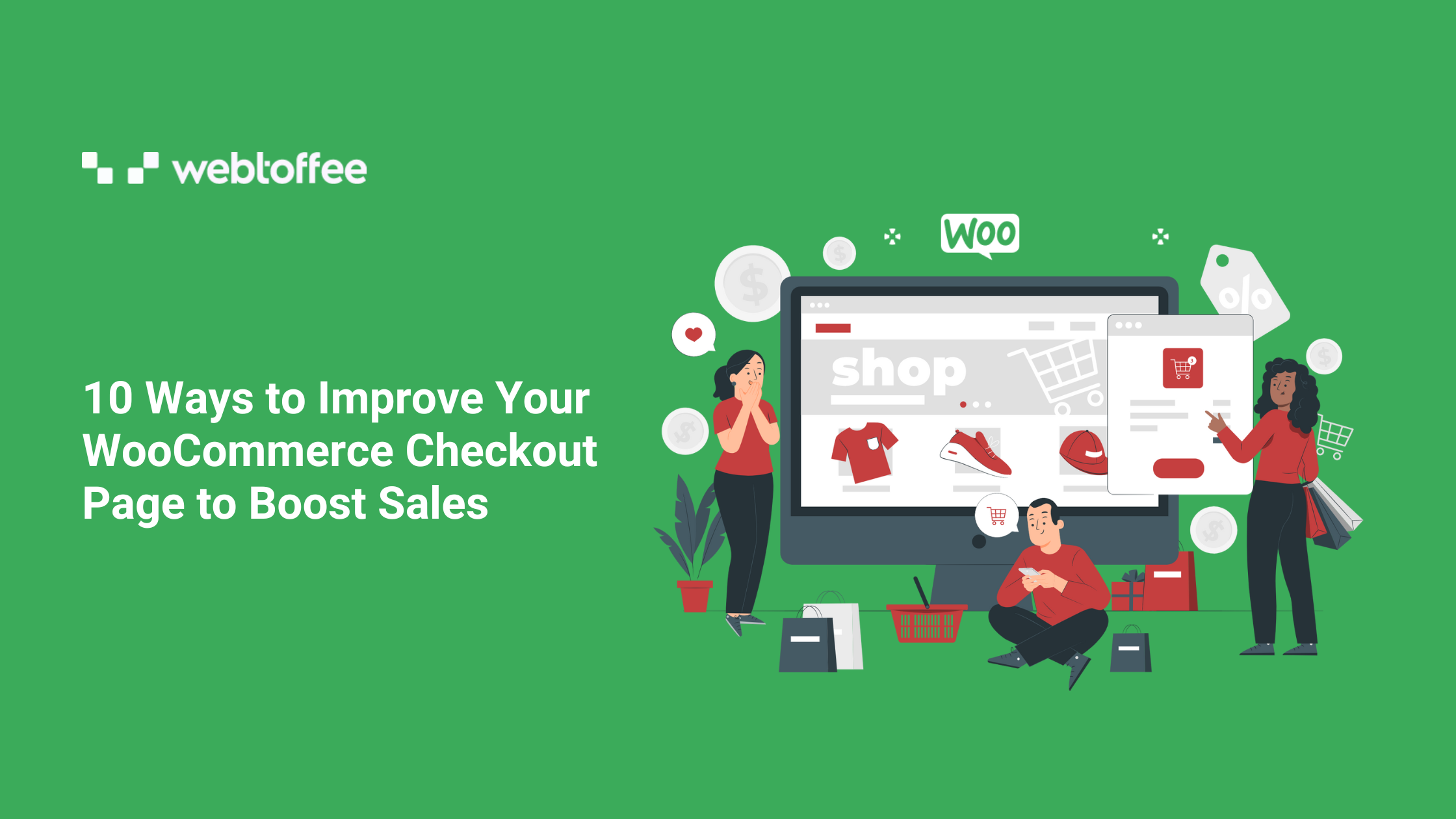 10 ways to improve your WooCommerce checkout page to boost sales - WebToffee